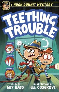 Produktbild: A Hugh Dunnit Mystery: Teething Trouble