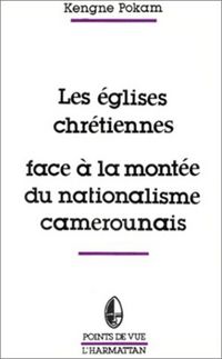Produktbild: Les &eacute;glises chr&eacute;tiennes face &agrave; la mont&eacute;e du nationalisme camerounais