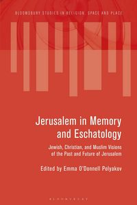 Produktbild: Jerusalem in Memory and Eschatology