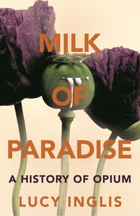 Produktbild: Inglis, L: Milk of Paradise
