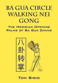 Produktbild: Ba Gua Circle Walking Nei Gong