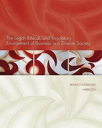 Produktbild: The Legal, Ethical, and Regulatory Environment of Business in a Diverse Society