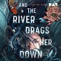 Produktbild: And the River Drags Her Down