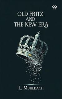 Produktbild: Old Fritz And The New Era