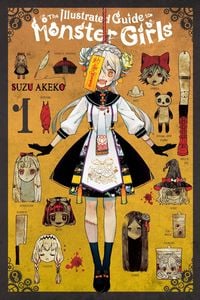 Produktbild: The Illustrated Guide to Monster Girls, Vol. 1