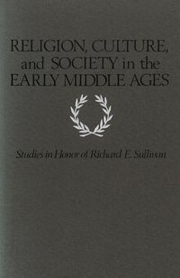 Produktbild: Religion, Culture, and Society in the Early Middle Ages