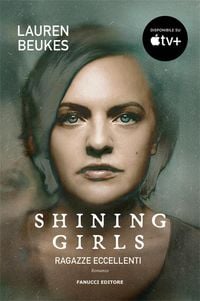 Produktbild: Shining girls - Ragazze eccellenti