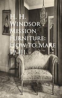 Produktbild: Mission Furniture: How to Make It III