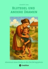 Produktbild: Blutegel und andere Dramen