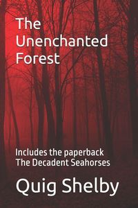 Produktbild: The Unenchanted Forest