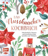Bild vom Artikel Das Nussknacker-Kochbuch vom Autor Katharina Küllmer