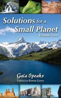 Produktbild: Solutions for a Small Planet, Volume Two
