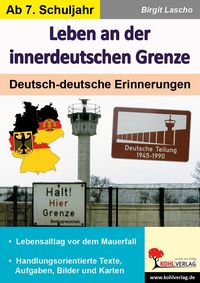 Produktbild: Leben an der innerdeutschen Grenze