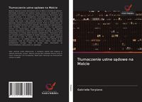 Produktbild: T&iquest;umaczenie ustne s&iquest;dowe na Malcie