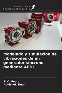 Produktbild: Modelado y simulaci&oacute;n de vibraciones de un generador s&iacute;ncrono mediante APDL