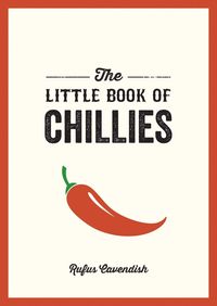 Produktbild: Cavendish, R: The Little Book of Chillies