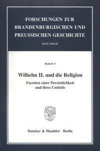 Produktbild: Wilhelm II. und die Religion.