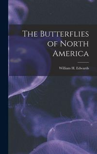 Produktbild: The Butterflies of North America