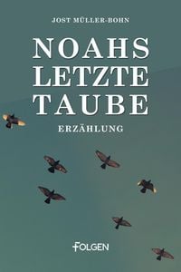 Produktbild: Noahs letzte Taube