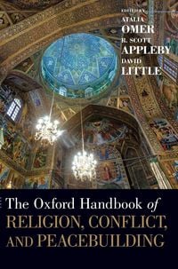 Produktbild: Oxford Handbook of Religion, Conflict, and Peacebuilding