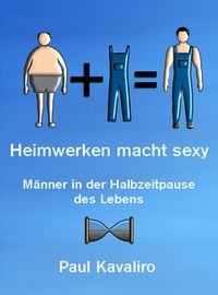 Produktbild: Heimwerken macht sexy