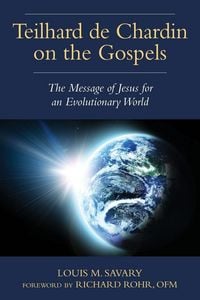 Produktbild: Teilhard de Chardin on the Gospels