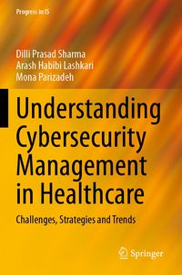 Produktbild: Understanding Cybersecurity Management in Healthcare