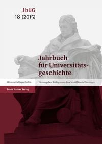 Produktbild: Jahrbuch f&uuml;r Universit&auml;tsgeschichte 18 (2015)