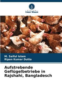 Produktbild: Aufstrebende Gefl&uuml;gelbetriebe in Rajshahi, Bangladesch