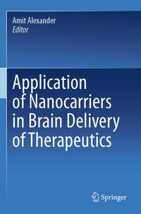 Produktbild: Application of Nanocarriers in Brain Delivery of Therapeutics