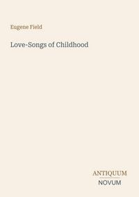 Produktbild: Love-Songs of Childhood