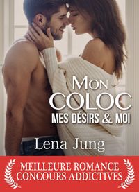 Produktbild: Mon coloc, mes d&eacute;sirs et moi
