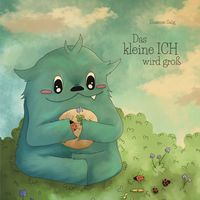 Produktbild: Das kleine ICH wird gro&szlig;