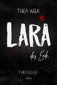 Produktbild: LARA. das Ende.