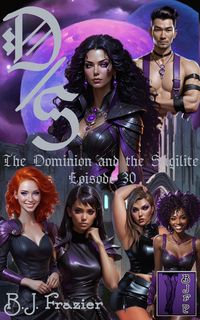 Produktbild: The Dominion and the Sugilite - Episode 30