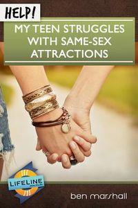 Produktbild: Help! My Teen Struggles with Same-Sex Attractions