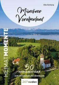 Produktbild: M&uuml;nchner Voralpenland - HeimatMomente