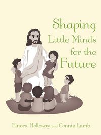 Produktbild: Shaping Little Minds for the Future
