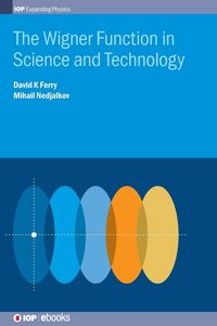 Produktbild: The Wigner Function in Science and Technology