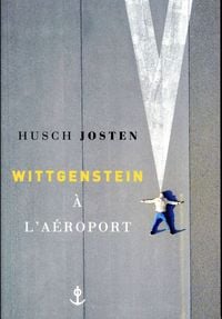 Produktbild: Wittgenstein &agrave; l'a&eacute;roport
