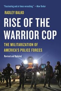Produktbild: Rise of the Warrior Cop