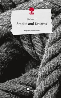 Produktbild: Smoke and Dreams. Life is a Story - story.one