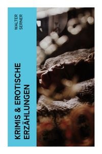 Produktbild: Krimis & Erotische Erz&auml;hlungen