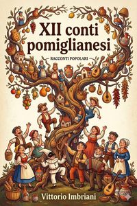 Produktbild: XII conti pomiglianesi / con varianti avellinesi, montellesi, bagnolesi, milanesi, toscane, ecc.