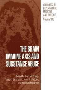 Produktbild: The Brain Immune Axis and Substance Abuse