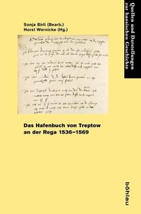 Bild vom Artikel Das Hafenbuch von Treptow an der Rega 1536-1569 vom Autor Horst Wernicke