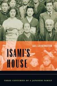 Produktbild: Bernstein, G: Isami&prime;s House - Three Centuries of a Jap