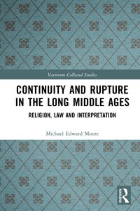 Produktbild: Continuity and Rupture in the Long Middle Ages