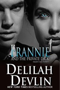 Produktbild: Frannie and the Private Dick (Night Fall Series, #7)