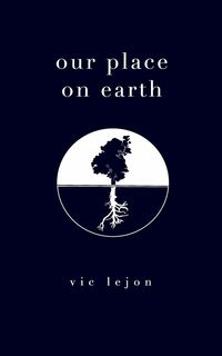 Bild vom Artikel Our place on earth vom Autor Vic Lejon